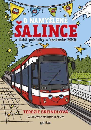 Obrázek z O namyšlené šalince a další pohádky z brněnské MHD